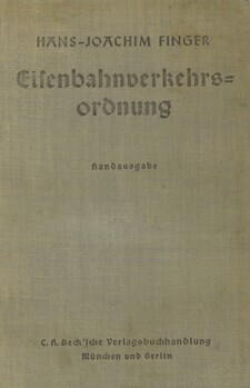 Eisenbahn-Verkehrsordnung mit allgemeinen Ausführungsbestimmungen unter Berücksichtigung der höchstrichterlichen Rechtsprechung